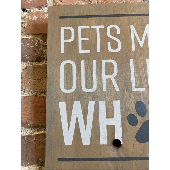 Rustic Wooden Sign “Pets Make Our Lives Whole” Hand Crafted Wall Hanging with Pa - Picture 3 of 9